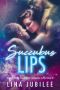 [Succubus Sirens 01] • Succubus Lips_Reverse Harem Urban Fantasy